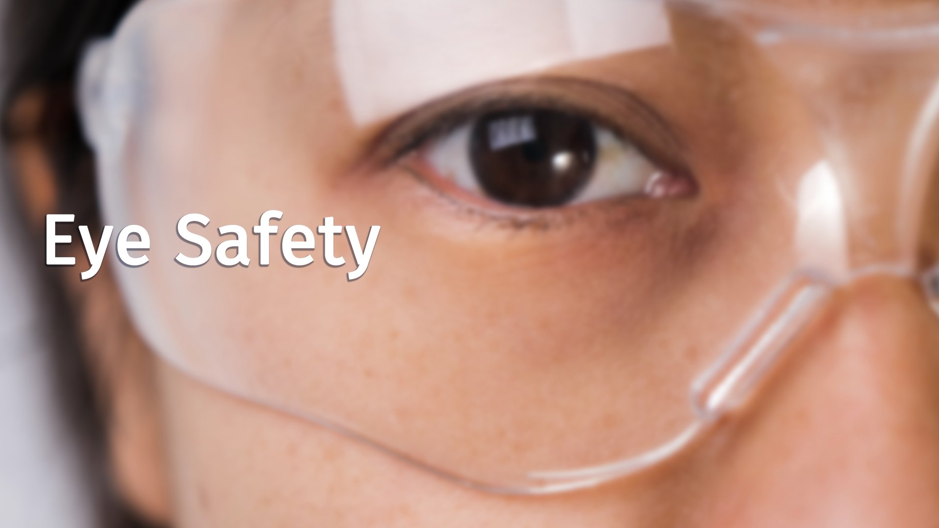 Eye Safetey