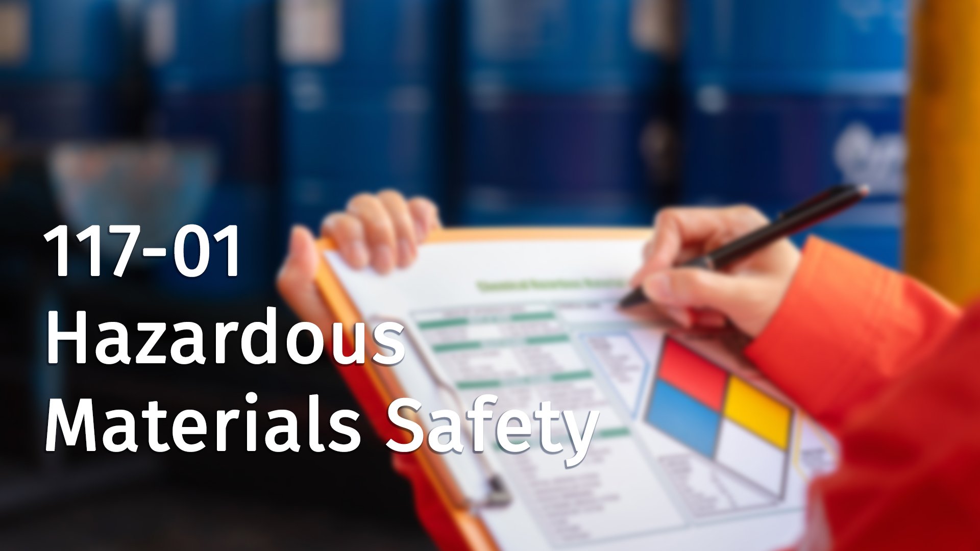 117-01 Hazardous Materials Safety