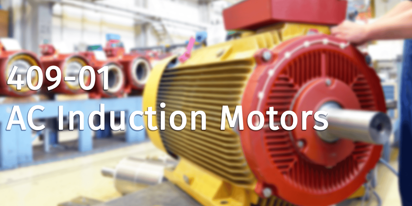 AC Induction Motors