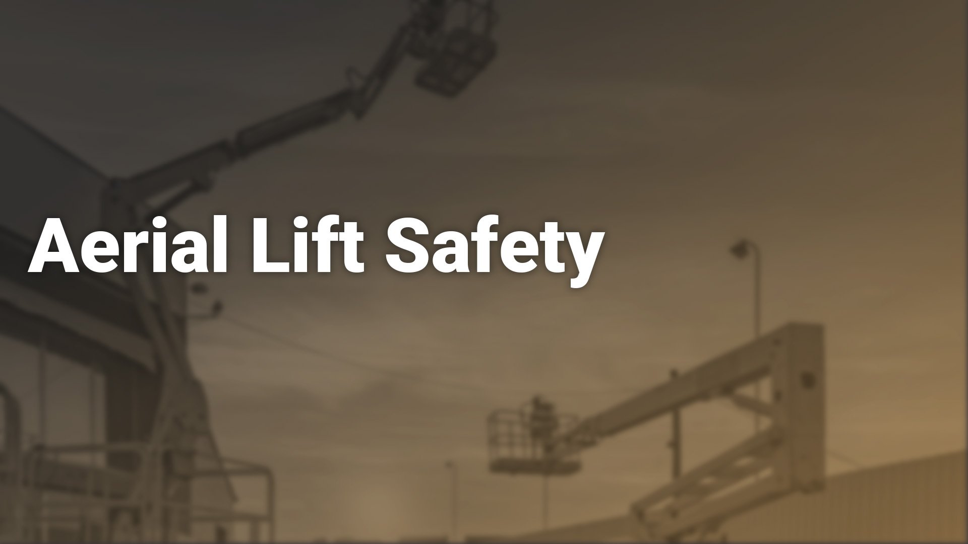 AerialLiftSafety_1920x1080
