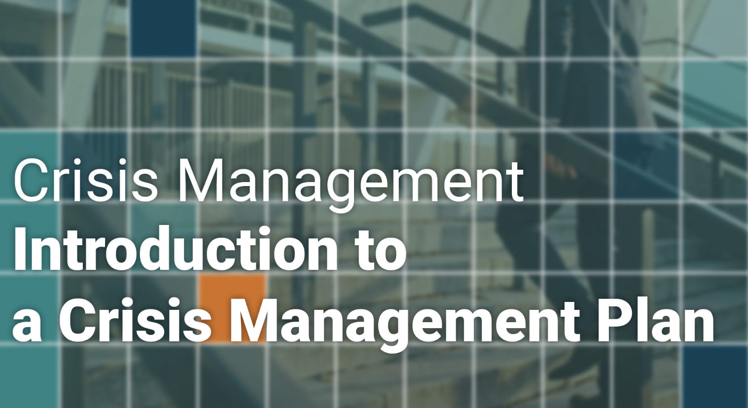 Crisis Management Intro