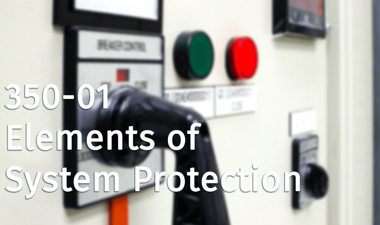 Elements of System Protection