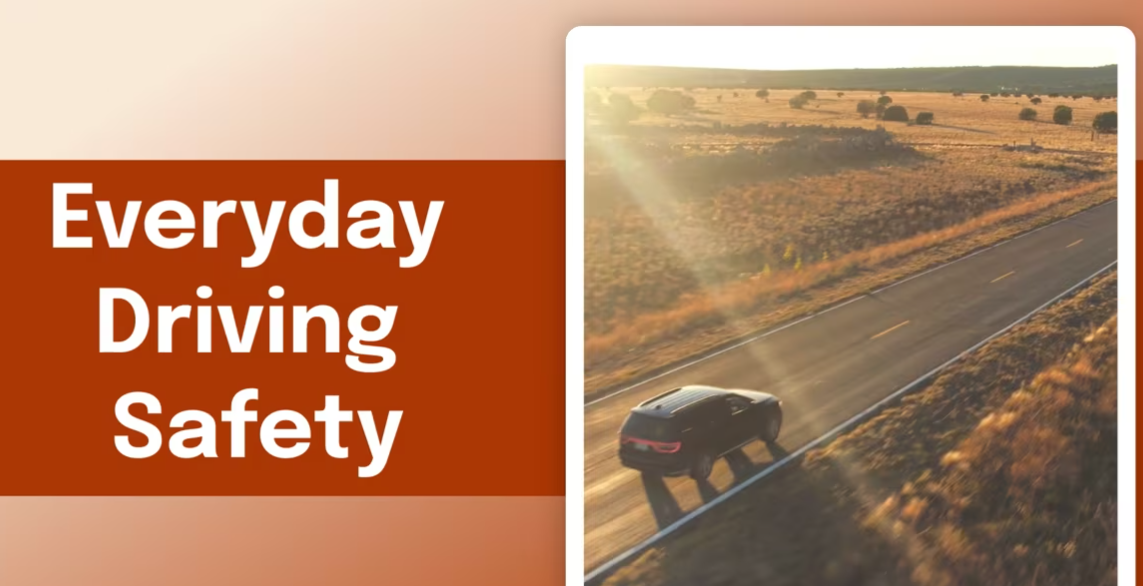 Everyday Driving Safety