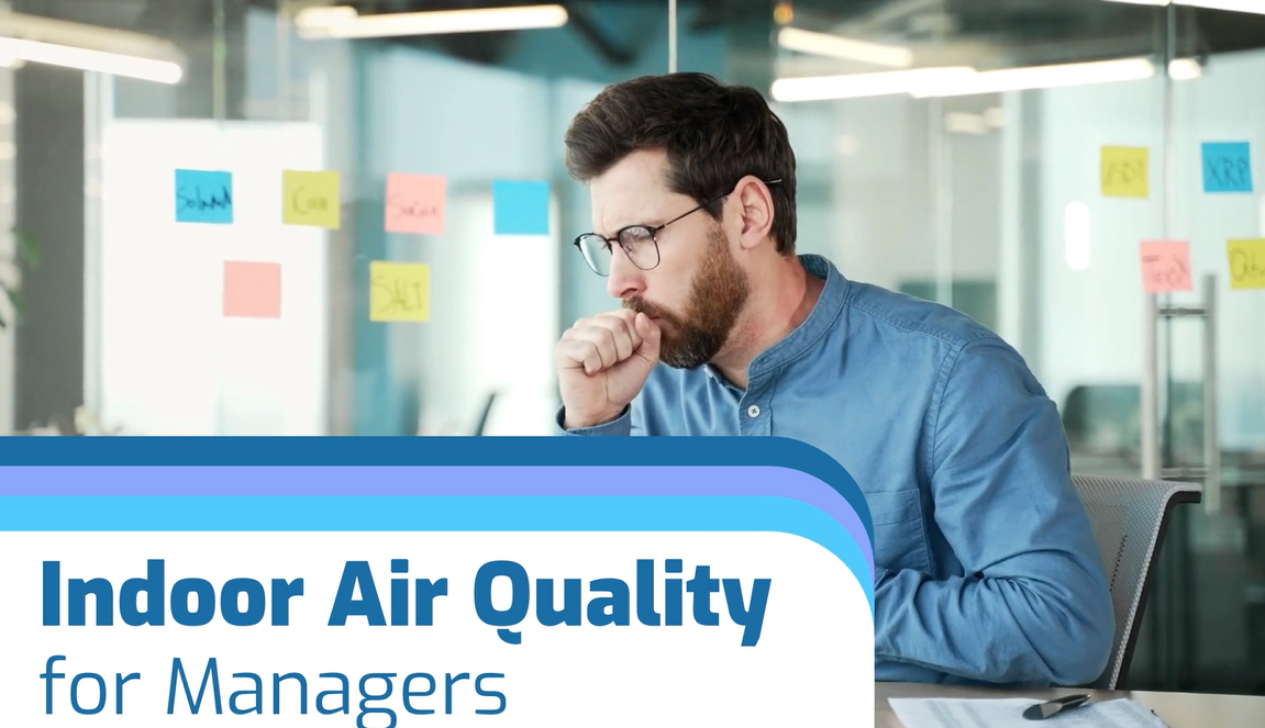 Indoor Air Quality for Managers