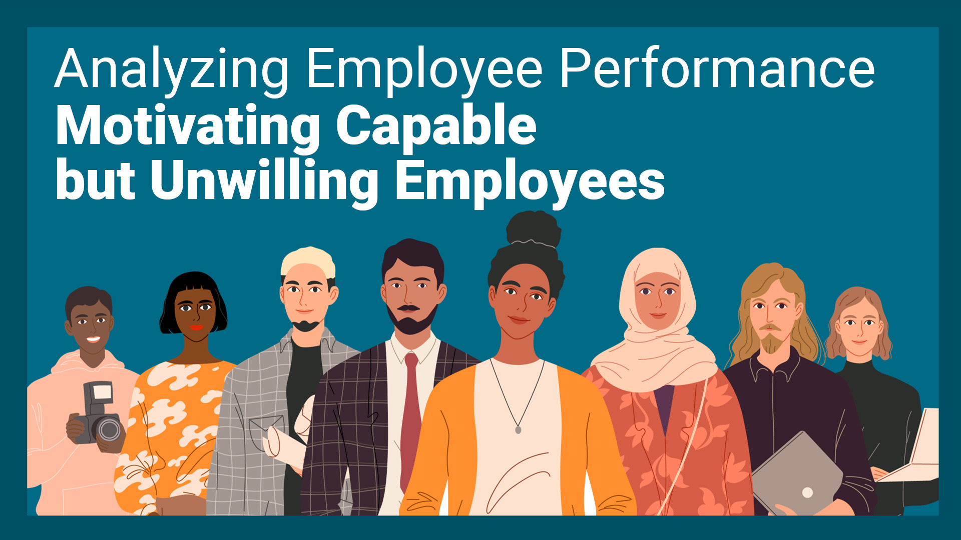 Analyzing Employee Performance: Motivating Capable but Unwilling Employees