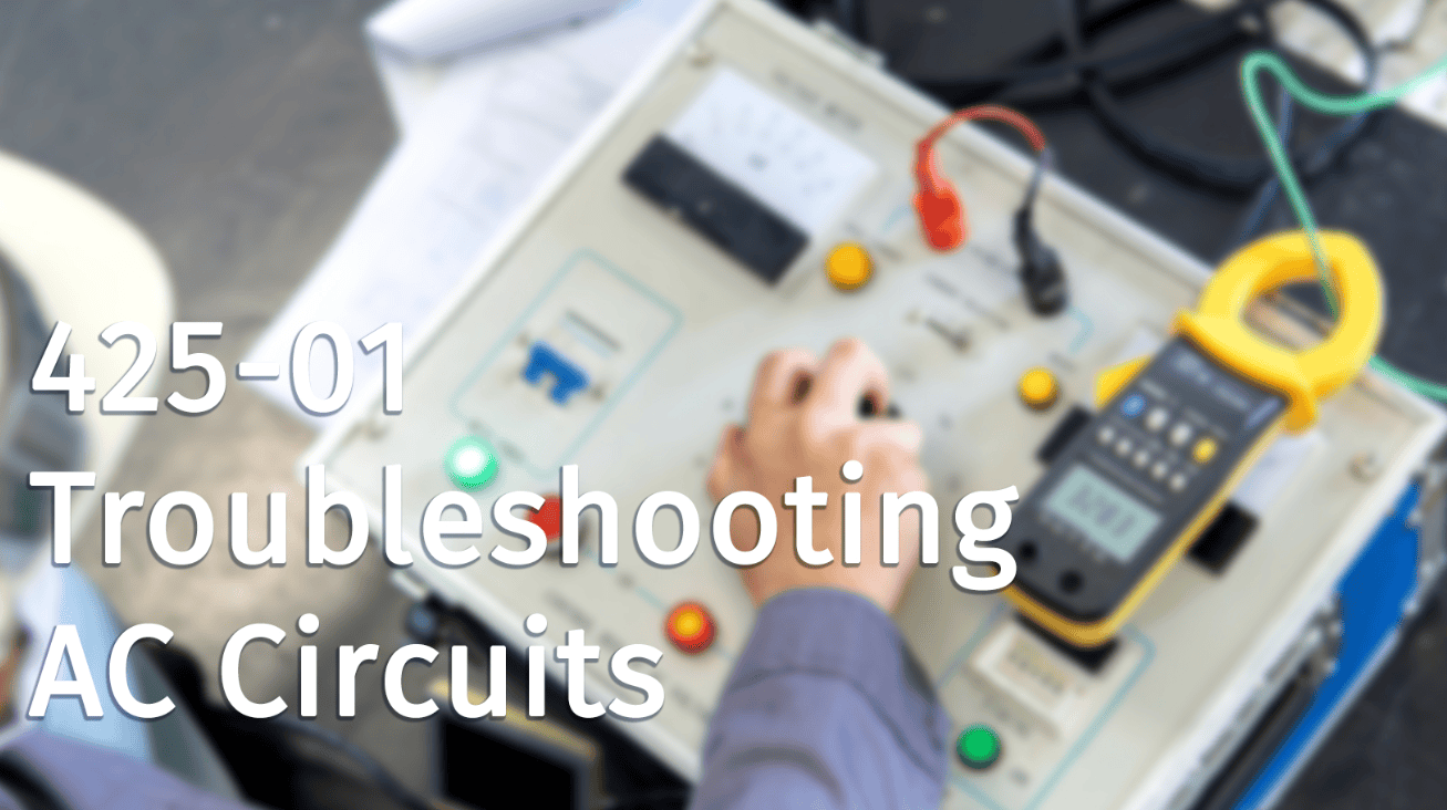 Troubleshooting AC Circuits