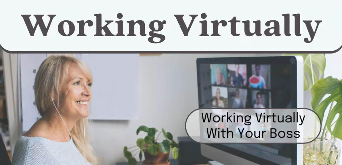 Working Virtually with Your Boss