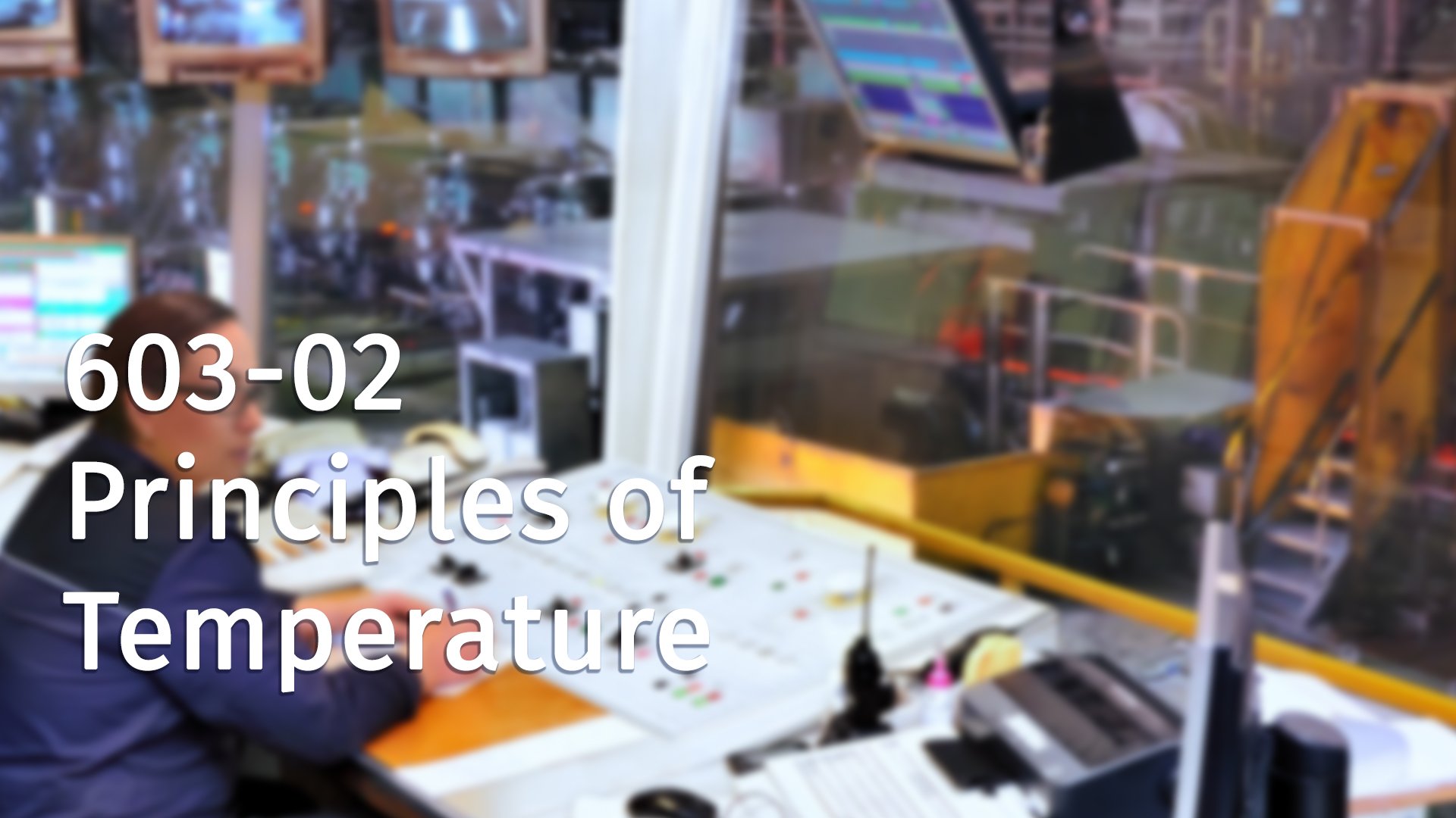 603-02 Principles of Temperature