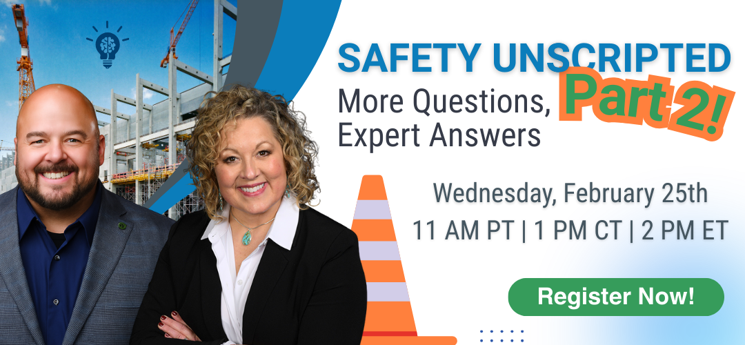 Safety Unscripted Part 2 Safety Unscripted Part 2