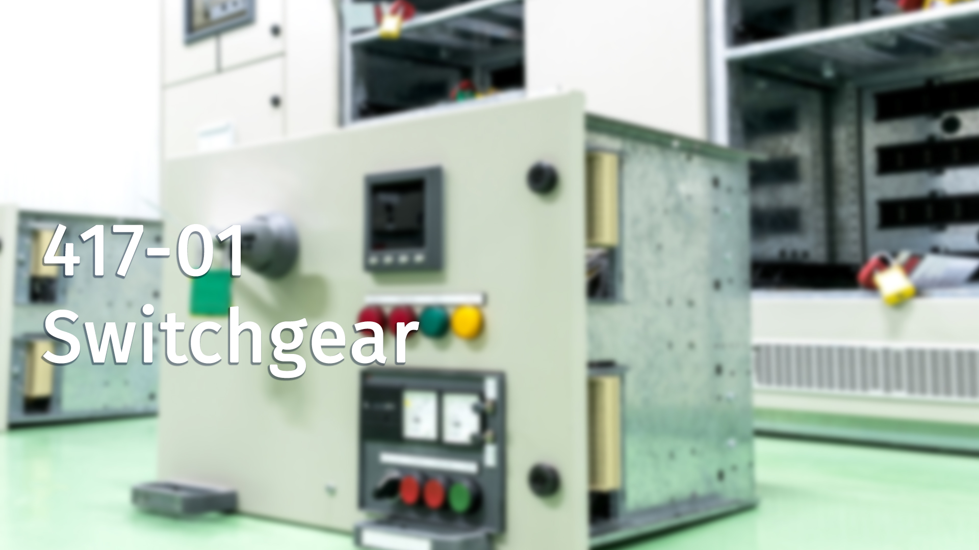 417-01 Switchgear